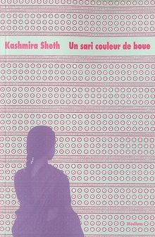 Un sari couleur de boue von Kashmira Sheth | Buch | Zustand sehr gut