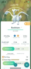 Reshiram PoGo Trade *Read Description* Cheap, Safe and Fast