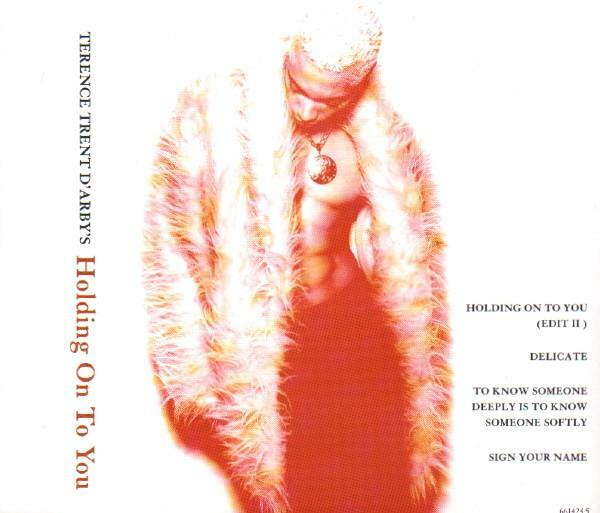 Terence Trent D'Arby - Holding On To You (4 trk CD / Sign Your Name / 1995)