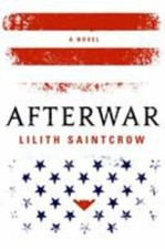 NEW Afterwar 9780316558242 by Saintcrow, Lilith