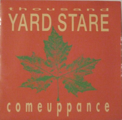 Thousand Yard Stare - Comeuppance (7'', Single)
