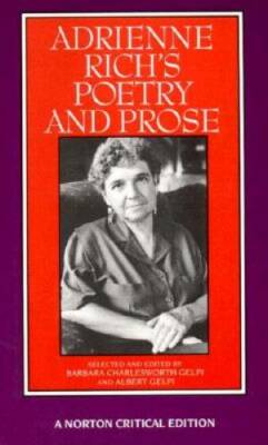 Adrienne Rich's Poetry and Prose (Norton Critical Editions) - Paperback - GOOD