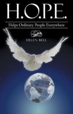 H O P E : Helps Ordinary People Everywhere