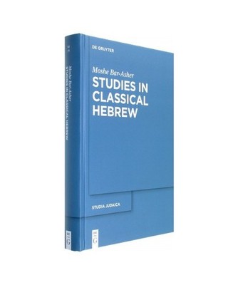 Studies in Classical Hebrew, Bar-Asher, Moshe