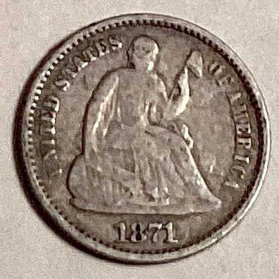 ~ 1871 SEATED LIBERTY HALF DIME