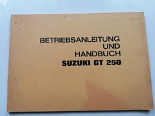 Suzuki GT 250 Handbuch, Betriebsanleitung, Au...