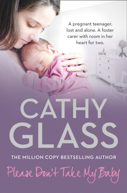 Please Don’t Take My Baby by Cathy Glass (Paperback Book)