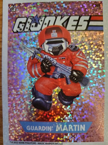 Magic Marker Mark Pingitore G.I.Jokes Series 1-3 FOILS *Pick Your Card* GPK - Picture 34 of 74