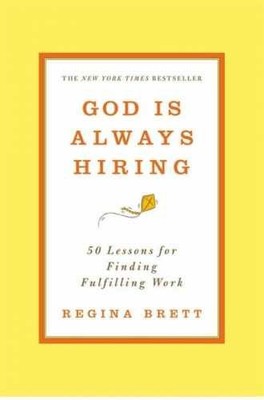 God is Always Hiring: 50 Lessons for - Paperback, by Brett Regina - Acceptable