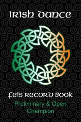 Irish Dance Feis Record Book: Prelimina..., Books, Feis