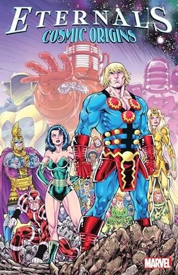 Eternals: Cosmic Origins by Bob Harras Paperback / softback Book The Fast Free