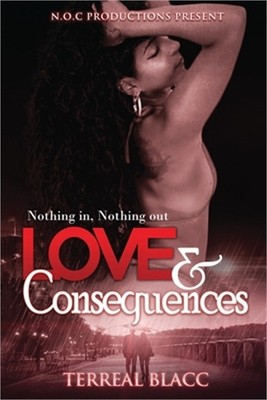 Love and Consequences (Paperback or Softback)
