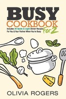 Olivia Rogers | Busy Cookbook For 2 | Taschenbuch | Englisch (2019)