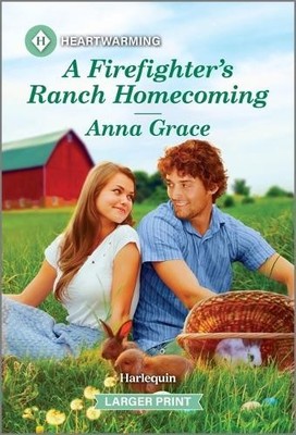 Anna Grace A Firefighter's Ranch Homecoming (Taschenbuch) (US IMPORT)