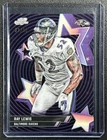 2025 Topps Cosmic Chrome Ray Lewis Base (RAW)