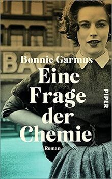 Eine Frage der Chemie  von Garmus, Bonnie | Buch | Zustand gut