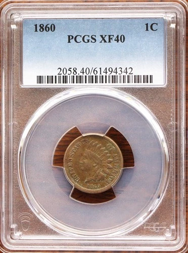 1860 INDIAN HEAD CENT PCGS XF40 - PENNY 1C