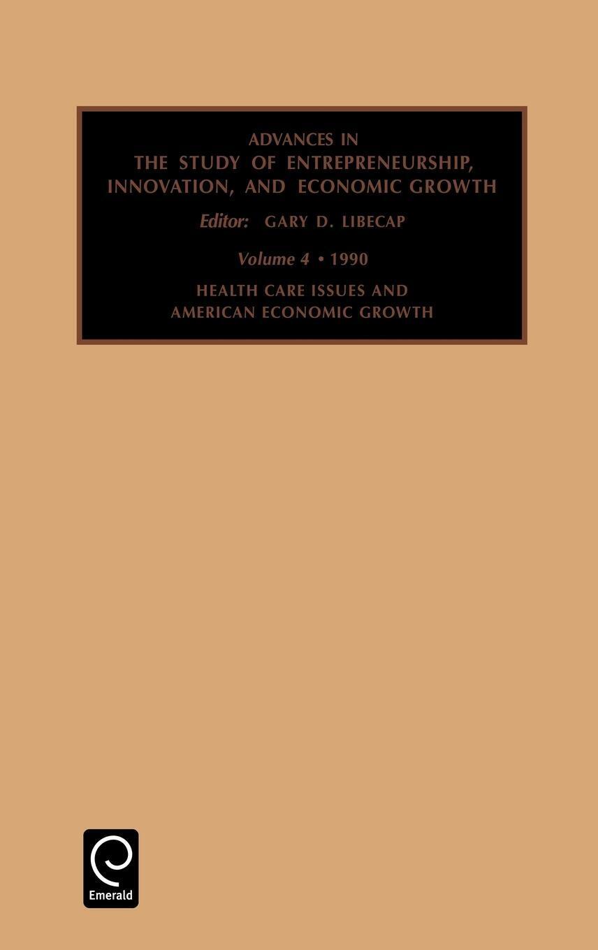Thumbnail - Gary D. Libecap | Health Care Issues And American Economic Growth |