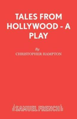 Tales From Hollywood - A Play