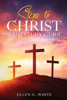 Ellen G White | Steps To Christ | Taschenbuch | Englisch (2022) | Waymark Books