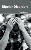 Peter Garner | Bipolar Disorders | Buch | Englisch (2015) | Gebunden