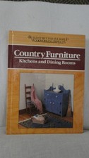COUNTRY FURNITURE Kitchens Dining Rooms -Build It Better Yourself Woodworking