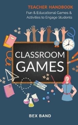 Bex Band Classroom Games (Paperback)