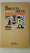 82197 Birgitta Arens KATZENGOLD Roman