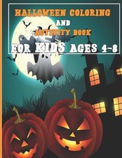 Halloween Activity Book for Kids Ages 4-8: A Fun Activity Spooky Scary Things 