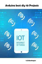 Arduino best diy 10 Projects: Funny projects 9781689986793 Fast Free Shipping-,