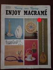 Swing into Spring Enjoy Macrame,1980,Patterns Articles. Free Shipping