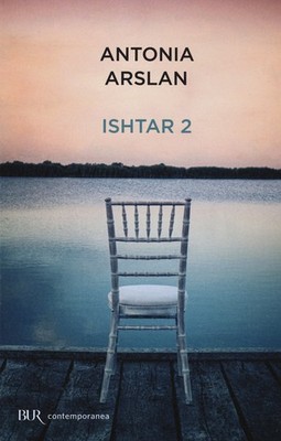 Ishtar 2. Chroniken aus meinem Erwachen - Arslan Antonia