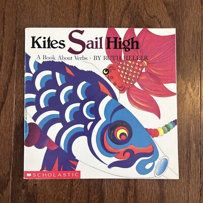 SIGNED, Kites Sail High: A Book About Verbs, Ruth Heller, Grammar, School, 1993