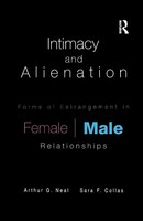 Arthur G. Neal (U. A.) | Intimacy And Alienation | Taschenbuch | Englisch (2016)