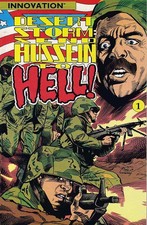 Desert Storm: Send Hussein to Hell! #1 VF; Innovation | w/Bag+Board