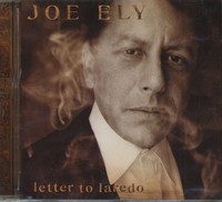 Ely, Joe - Letter To Laredo (Cd) - Songwriter/Outlaw/Country Rock