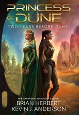 Princess of Dune by Brian & Anderson, Kevin J. Herbert Hardcover Book