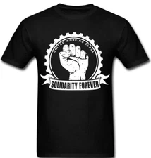 Industrial Workers Of The World Solidarity Forever Union United  IWW T shirt Tee