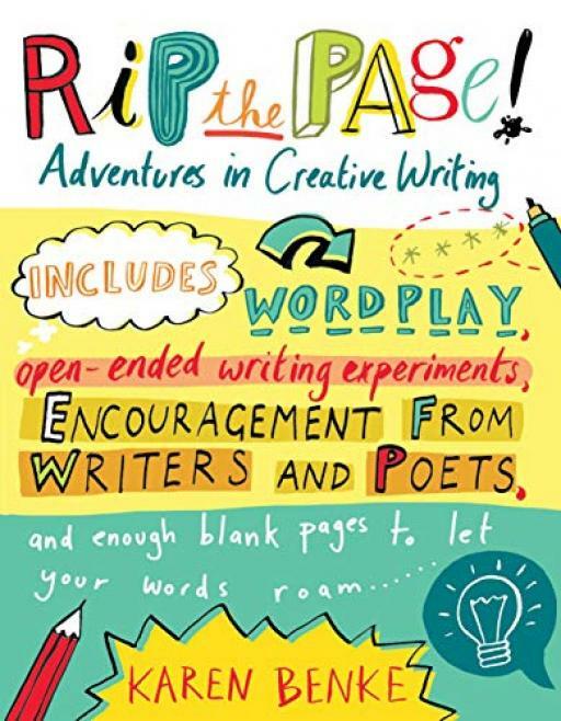 Rip the Page!: Adventures in Creative Writing - Karen Benke - Good - Paperback