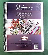 Baby Lock Radiance BLRA-LT Instruction Manual:  Full Color & Protective Covers!