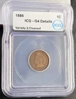 1886 Indian Head Cent ICG G4 Variety 2