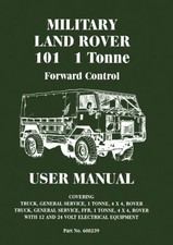LAND ROVER (MIL) 101 1 TONNE F/C MNL (OFFICIAL HANDBOOKS) By Brooklands Books