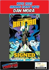 IMMORTAL LEGEND OF BATMAN #1 MAIN RAW DAN MORA SIGNED W/COA NYCC PRESALE NM