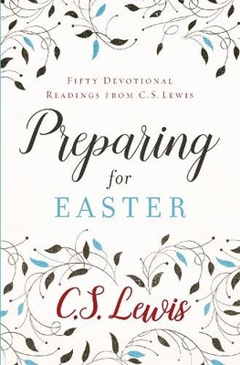 C. S. Lewis Preparing for Easter (Paperback) (UK IMPORT)