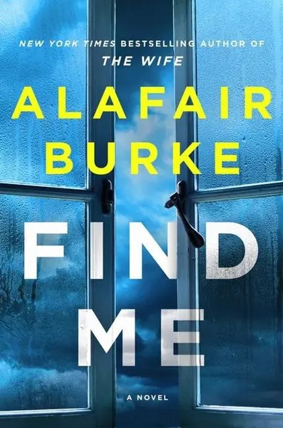 Alafair Burke | Find Me | Taschenbuch | Englisch (2022) | A Novel-image