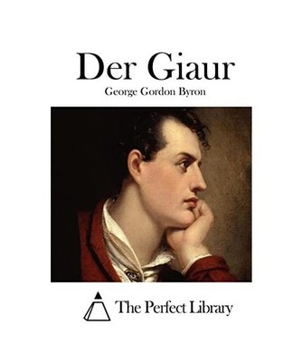 Der Giaur [Perfect Library], The Perfect Library