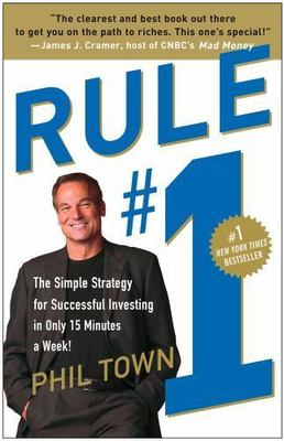 Rule #1: The Simple Strategy for Successful- paperback, 9780307336842, Phil Town