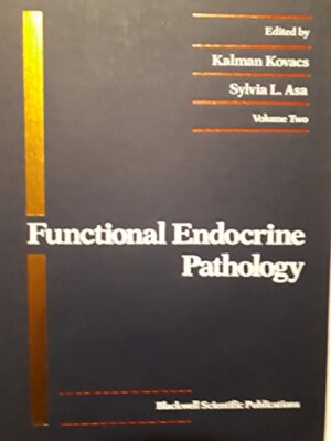 Functional Endocrine Pathology - Hardcover Volume 1