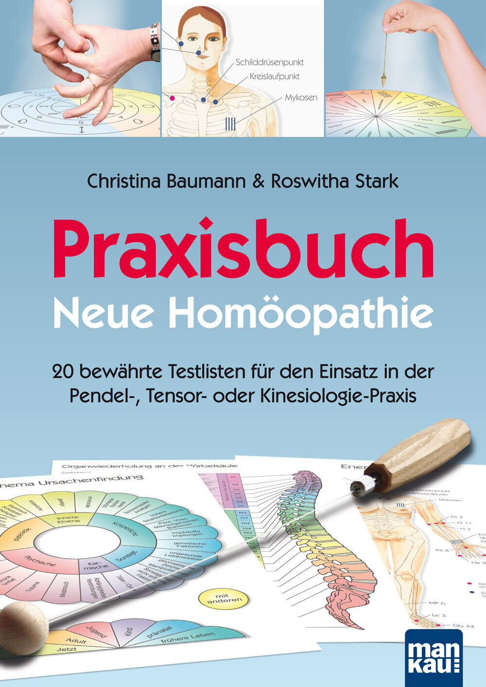 Thumbnail - Christina Baumann; Roswitha Stark / Praxisbuch Neue Homöopathie