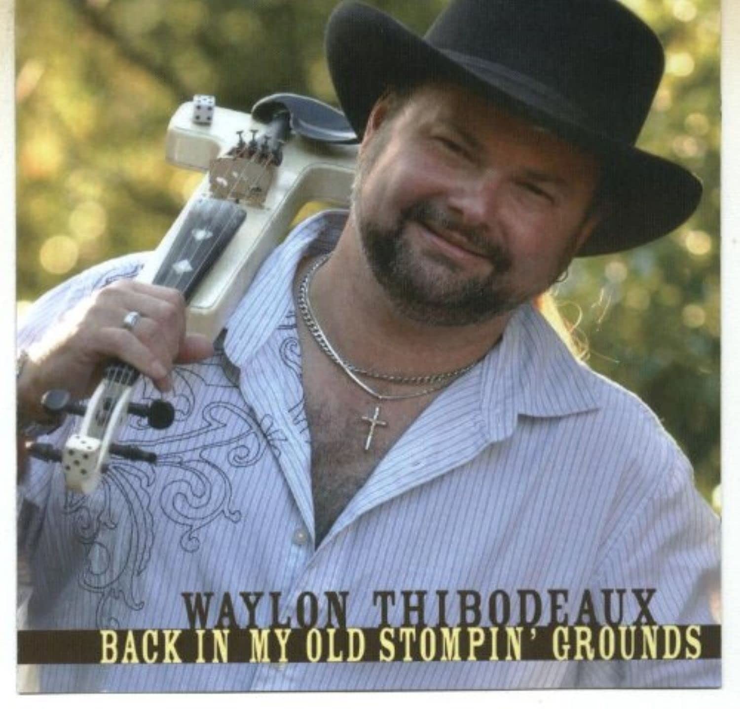 Waylon Thibodeaux Back In My Old Stompin' Grounds (CD)